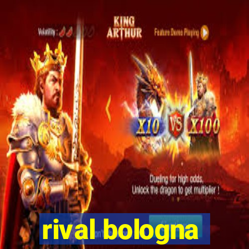 rival bologna